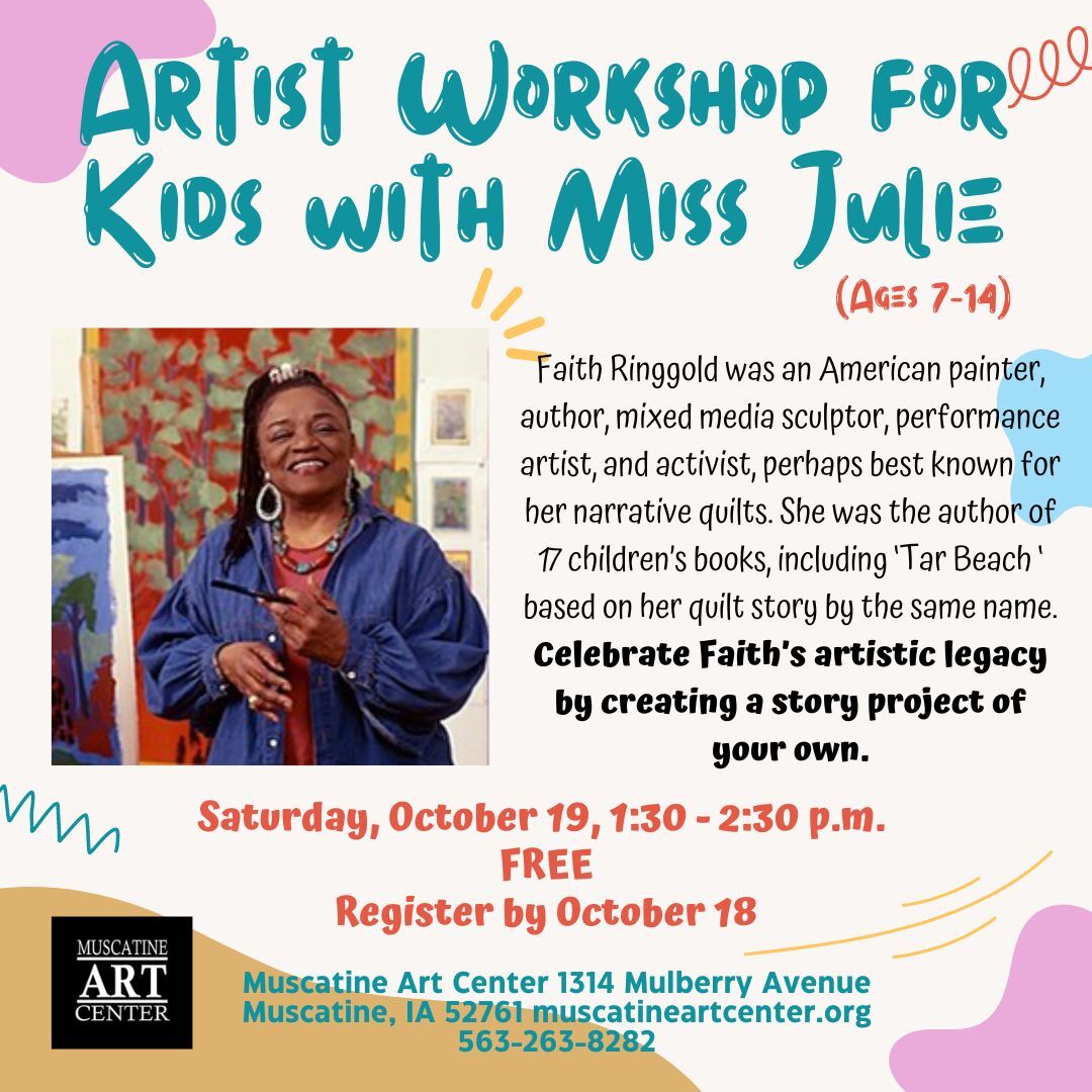 Artist Workshops for Kids with Miss Julie - Faith Ringgold - October 19 Image