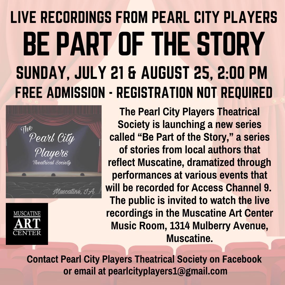 POSTPONED - “Be Part of the Story” - Live Recordings from Pearl City Players - August 25 Image